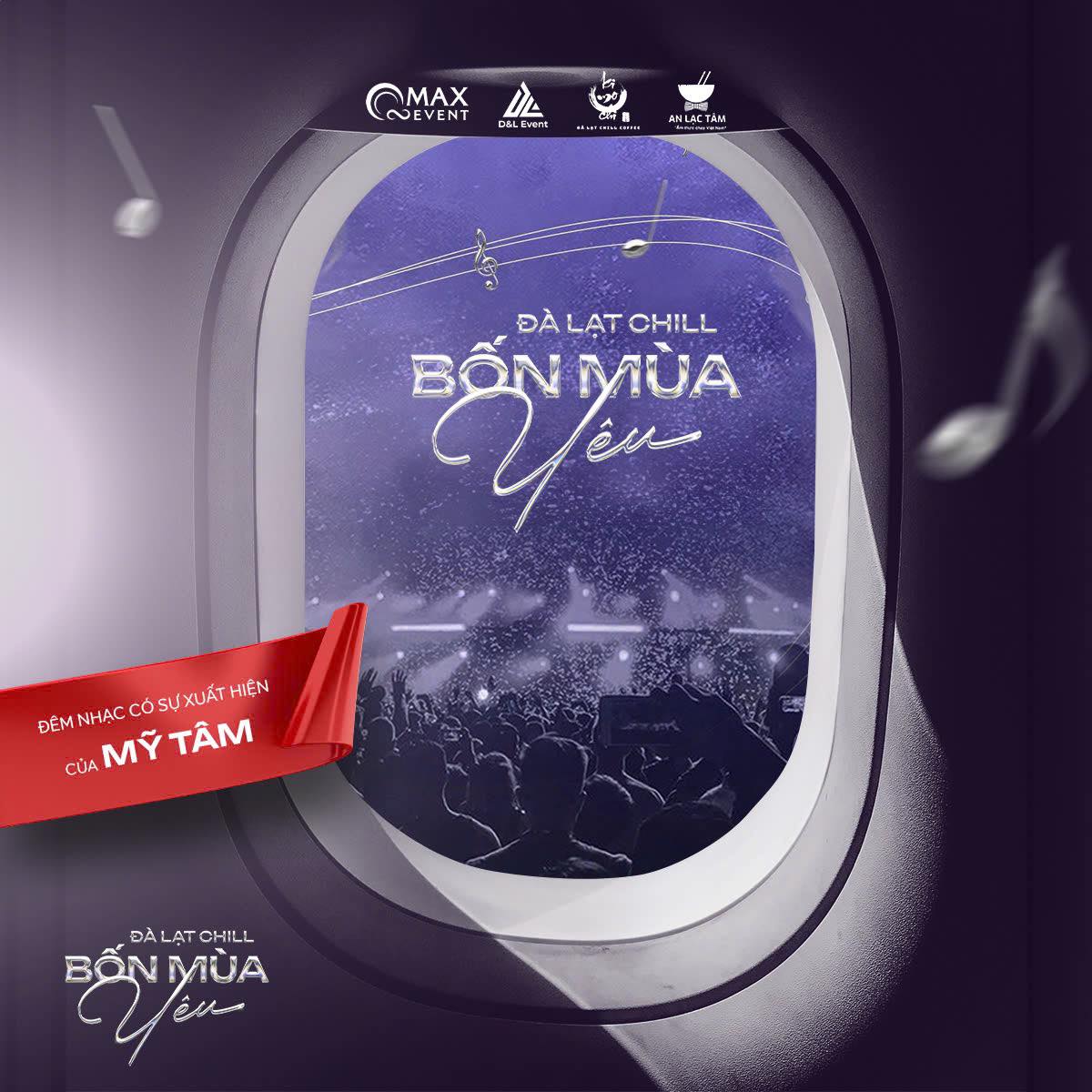 Concert Đà  Lạt Chill - Bốn mùa yêu hưởng ứng Festival Hoa Đà Lạt lần thứ X - năm 2024